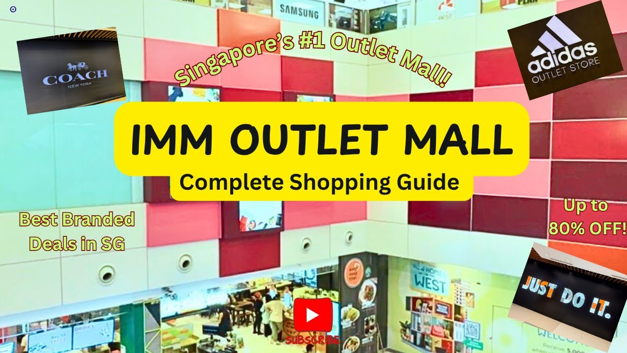 IMM Outlet Mall Singapore : Complete Guide  Nike, Adidas, Coach Deals Up to 80% Off!