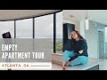 I'M MOVING?!?!?! | NEW EMPTY APARTMENT TOUR IN ATLANTA, GA