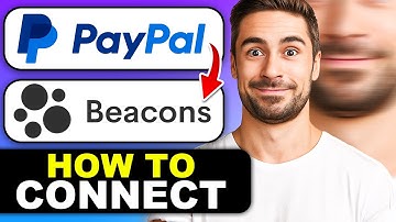 How to Connect PayPal to Beacons.ai