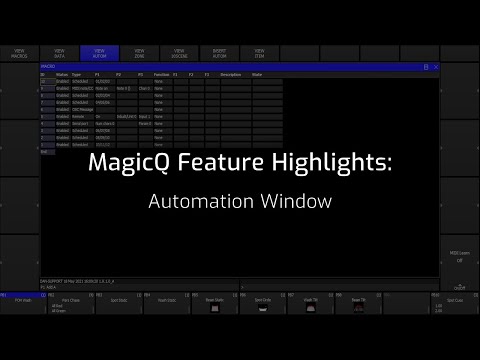 MagicQ Feature Videos: Automation Window Overview