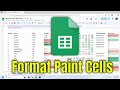 How To Format Paint Cells on Google Spreadsheets [Guide]