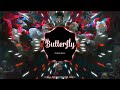 Butterfly (Exabios Remix) | Bản Nhạc Huyền Thoại Một Thời | Tik Tok Song