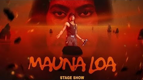VEDAN | MAUNA LOA - STAGE SHOW 📈❤️‍🔥🐅