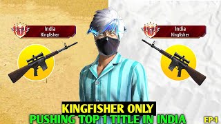 Kingfisher Top 1 Le Weapon Glory Pushing Solo Br Rank Push With Tips And Tricks Ep-1