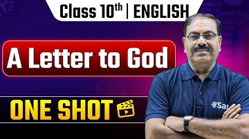 Class 10th English A Letter to God One Shot 🔥| NCERT English First Flight Chapter 1