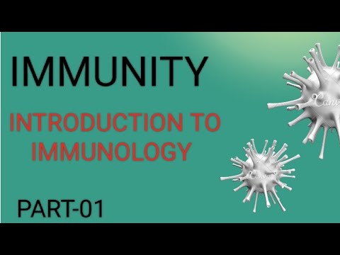 IMMUNITY (INTRODUCTION TO IMMUNOLOGY) (PART-01) - YouTube