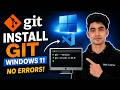 How to install Git on Windows 11 (Updated 2026) | Configure Git &amp; Use Git on Visual Studio Code