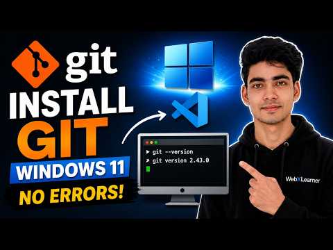 How to install Git on Windows 11 (Updated 2026) | Configure Git & Use Git on Visual Studio Code