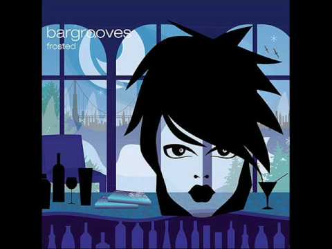 Various Artists - Bargrooves: Frosted (disc 1)