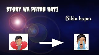 Story WA 30 detik cinta karna cinta