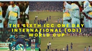 1996 The sixth ICC One Day International ODI World Cup