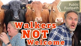 Walkers v Landowners The DIFFICULTY of walking in the Countryside, it just gets WORSE