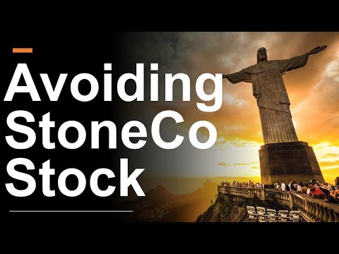 Why We&rsquo;re Avoiding StoneCo Stock