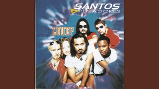 Video thumbnail of "Santos & Pecadores - Love?"