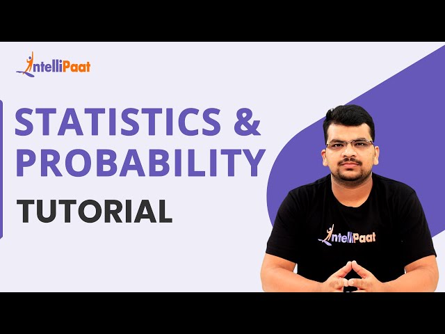 Statistics And Probability Tutorial | Statistics And Probability In Data Science | Intellipaat