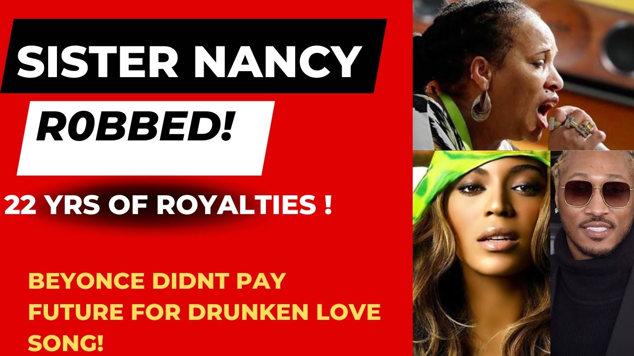 SIS NANCY R0BBED ROYALTIES FR BAM BAM SONG //FUTURE WROTE DRUNK IN LOVE ...