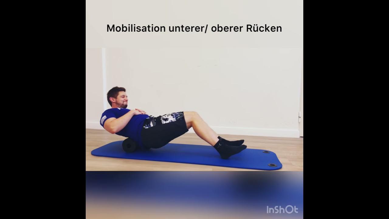 Faszienrolle Mobilisation unterer/oberer Rücken YouTube