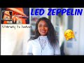 Led Zeppelin - Stairway To Heaven (Reaction)