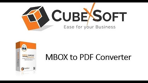 CubexSoft MBOX to PDF Converter (Windows OS)