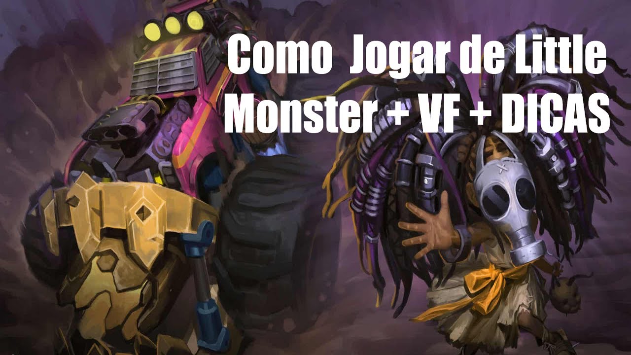 Como jogar de Little Monster + VF Skin Padrão - YouTube