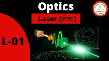 L-01 || Unit-4 || Laser