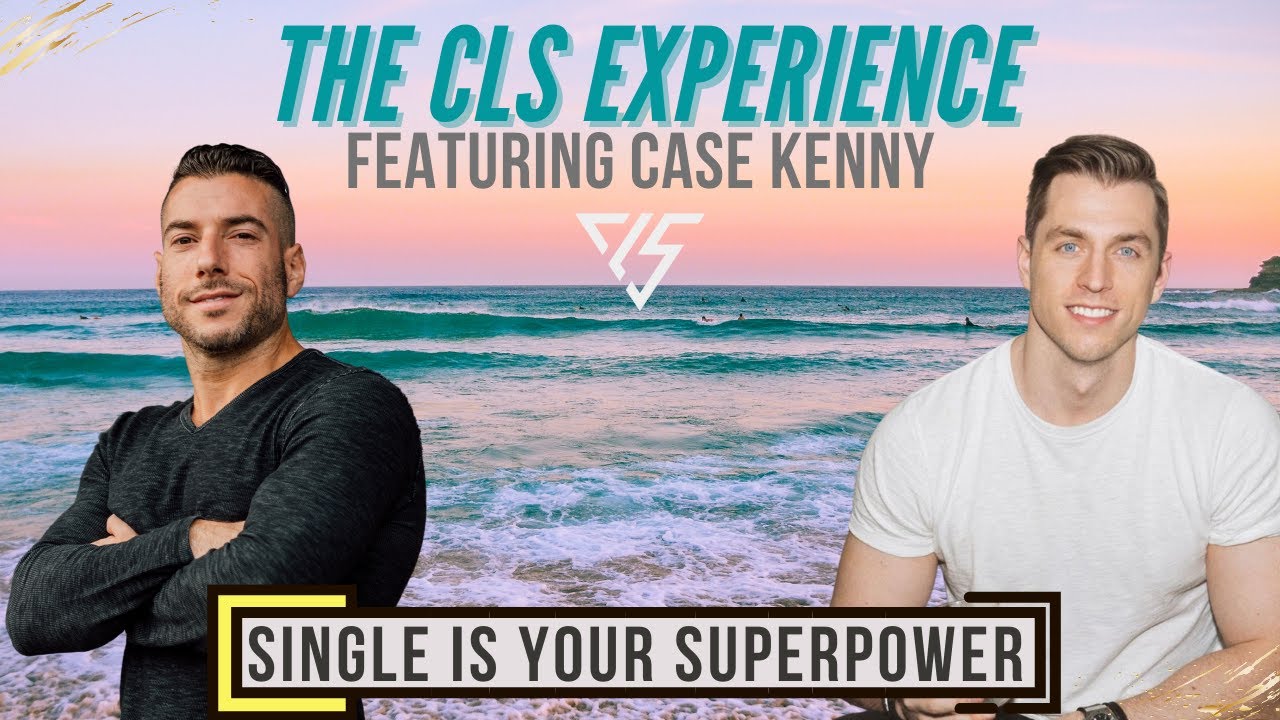 Single Is Your Superpower With Case Kenny