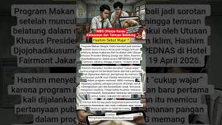 MBG Diterpa Kasus Keracunan dan Temuan Belatung, Hashim Sebut Wajar?