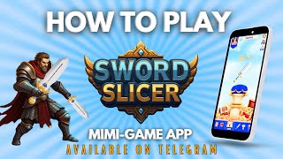 How To Play SWORD SLICER Mini-Game App on Telegram $SWORD screenshot 4