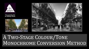 A Two-Stage Colour/Tone Monochrome Conversion Method