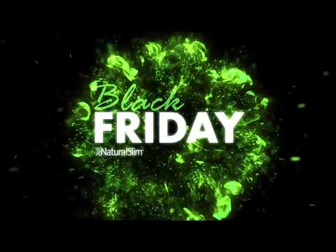 NaturalSlim BlackFriday 2022 PR - NaturalSlim BlackFriday 2022 PR