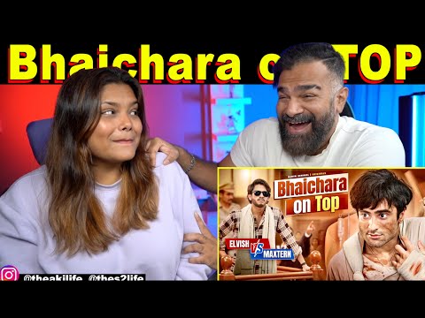 Bhaichara on Top | Elvish vs Maxtern Harsh Beniwal REACTION