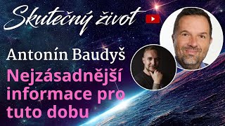Antonín Baudyš - Nejzásadnější informace pro tuto dobu