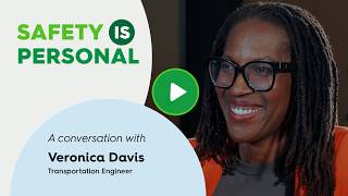 Safety is Personal: Transportation Engineer Veronica Davis