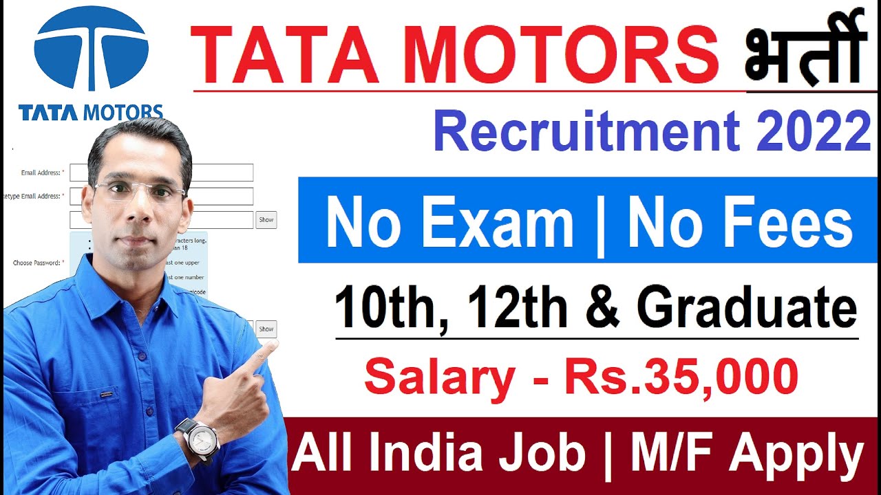 Tata Motors Recruitment 202223 Tata Motors New Vacancy 2022 No