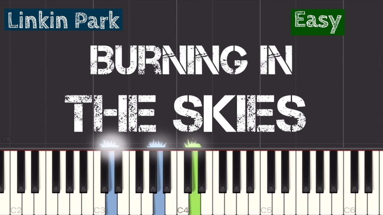 Linkin Park - Burning In The Skies Piano Tutorial | Easy