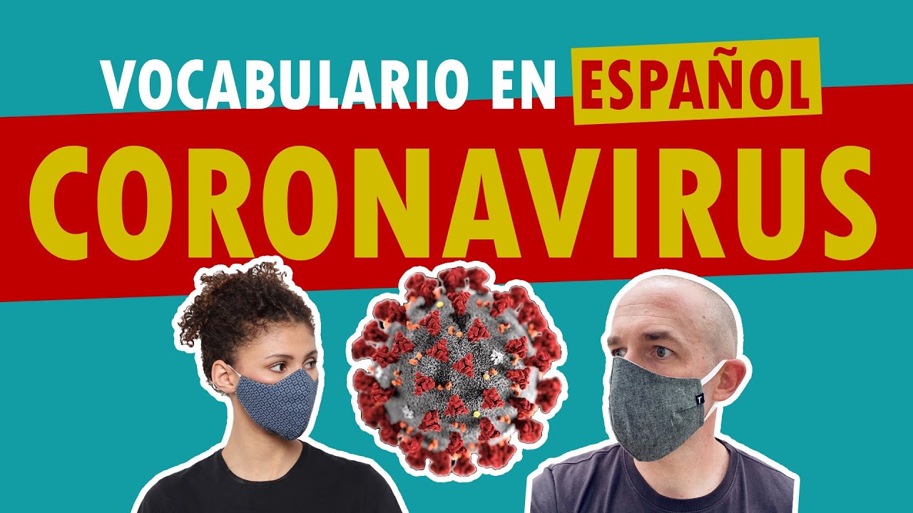 Vocabulario para hablar de coronavirus en español