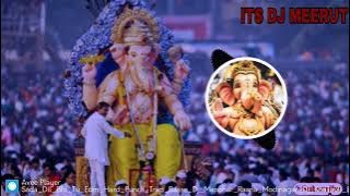 Ganesh Vandana || Hard panch Trap Bass Mix Dj Lux Dj Manohar Rana Its Dj Meerut