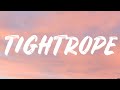 ZAYN - Tightrope (Lyrics)