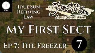 My First Sect Ep 07 - Amazing Cultivation Simulator Gameplay