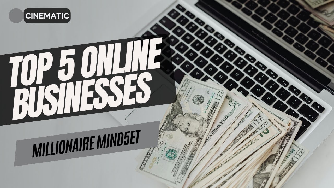 Top 5 Online Businesses to Start right now! - YouTube