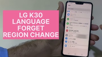 LG K30 Language And Region Change
