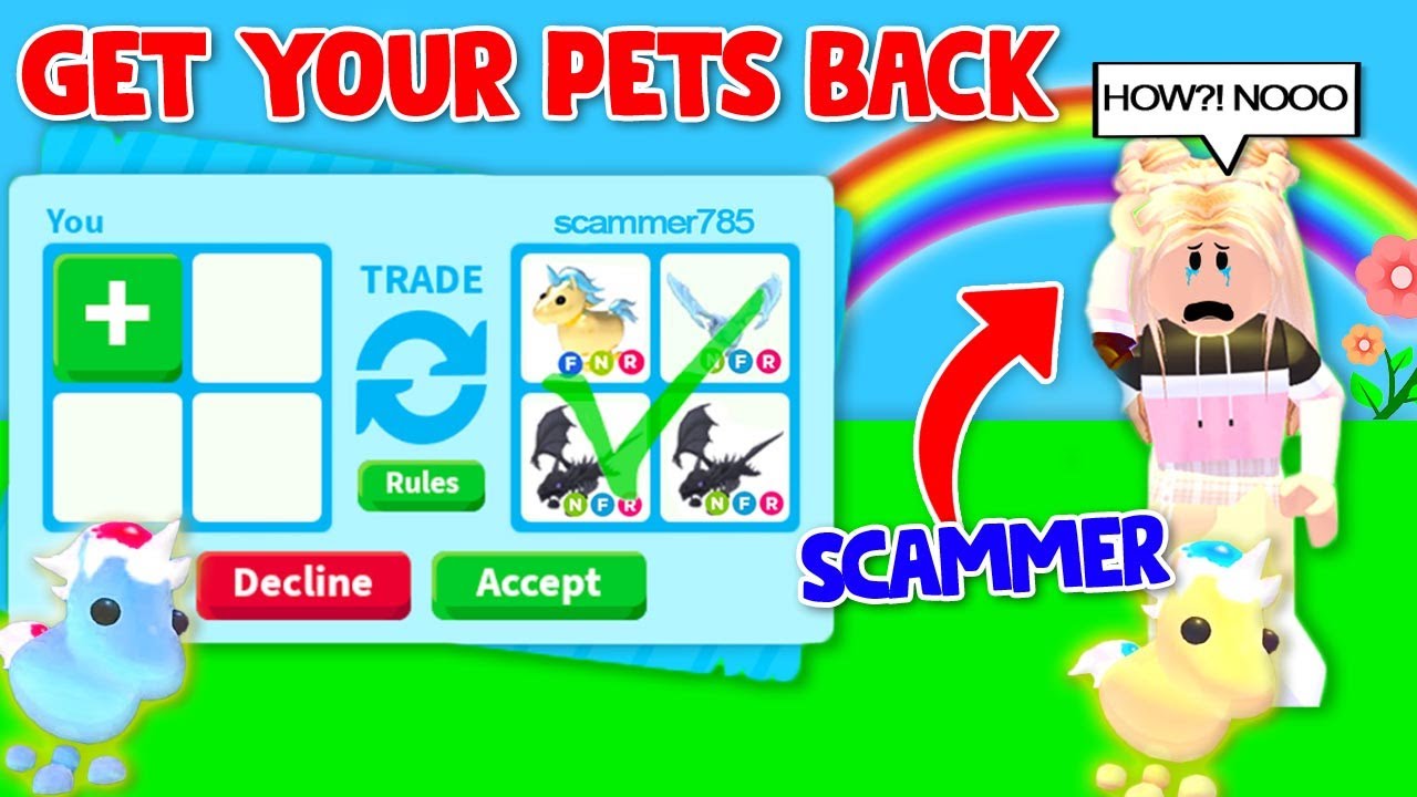 How To Get Your Pets Back From Scammers In Adopt Me Roblox Youtube - how to make scam game in roblox youtube