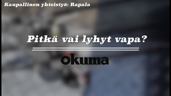 Pitkä vai lyhyt vapa heittokalastukseen?