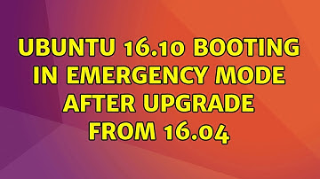 Ubuntu: Ubuntu 16.10 booting in emergency mode after upgrade from 16.04
