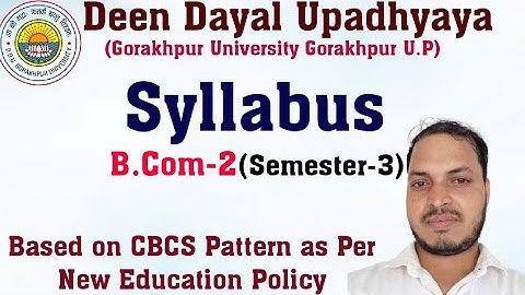 B.Com 3rd Semester syllabus 2022 | ddu | Fully Explained in English and hindi| by  Shitesh Sir