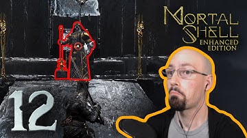 #12 Lets Play - Mortal Shell | PS5 | Seat of Infinity | First Playthrough