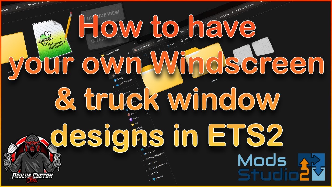 How to have your own Truck windscreen and truck window designs....using modstudio2