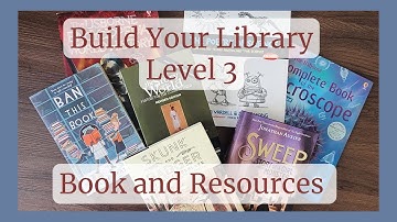 Build Your Library Level 3 II A glance at the books and resources!