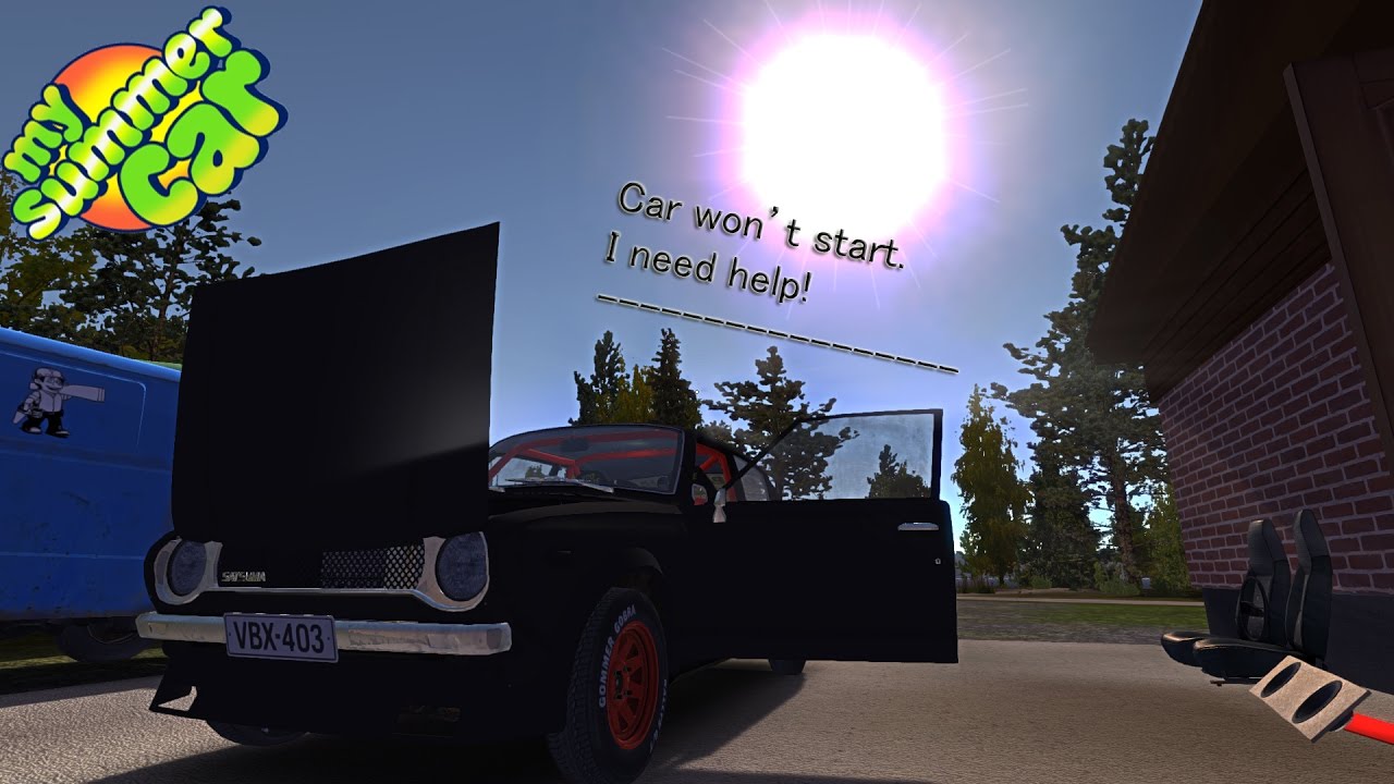 My Summer Car Won U0026 39 T Start I Need Help