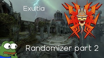 Doom Eternal Randomizer (Nightmare) Part 2: Exultia